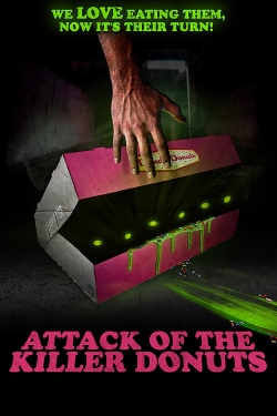 watch free Attack of the Killer Donuts