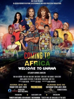 watch free Coming to Africa: Welcome to Ghana