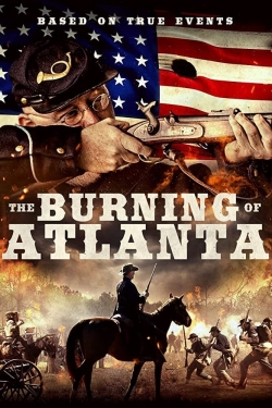 watch free The Burning of Atlanta