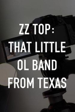 watch free ZZ Top: That Little Ol' Band From Texas