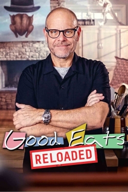 watch free Good Eats: Reloaded