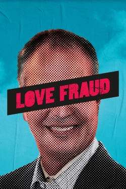 watch free Love Fraud