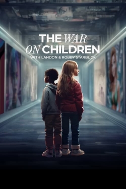 watch free The War on Children
