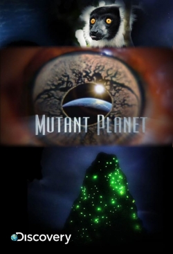 watch free Mutant Planet