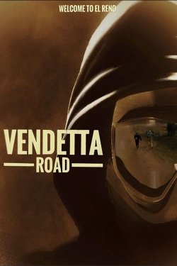 watch free Vendetta Road