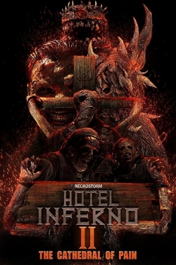 watch free Hotel Inferno 2: The Cathedral of Pain