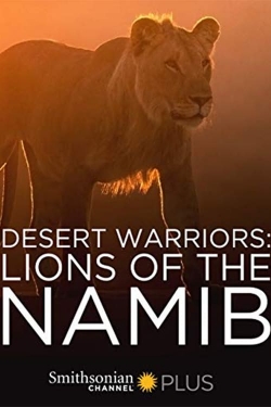 watch free Desert Warriors: Lions of the Namib