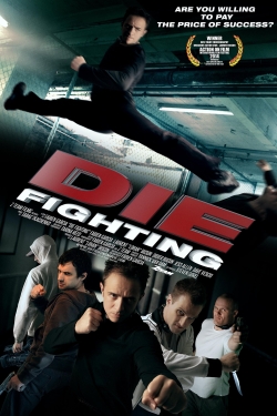 watch free Die Fighting