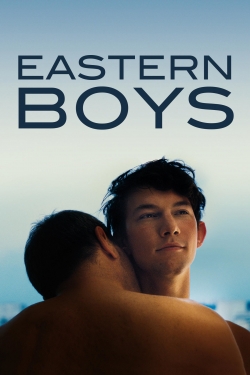 watch free Eastern Boys