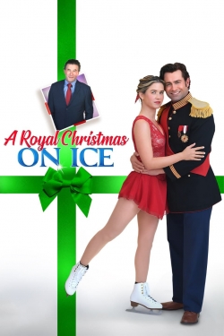 watch free A Royal Christmas on Ice