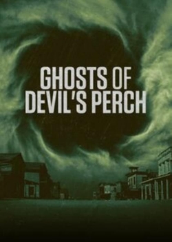 watch free Ghosts of Devil's Perch