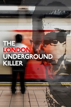 watch free The London Underground Killer