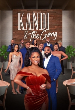 watch free Kandi & The Gang