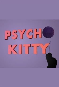 watch free Psycho Kitty