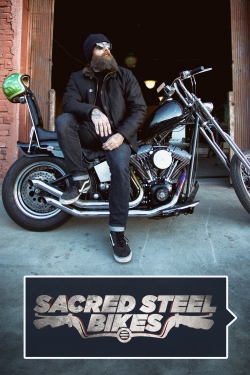 watch free Sacred Steel Bikes