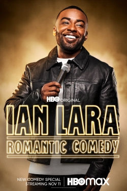 watch free Ian Lara: Romantic Comedy