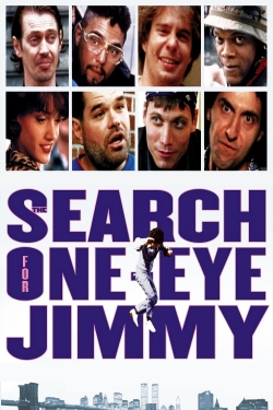 watch free The Search for One-eye Jimmy