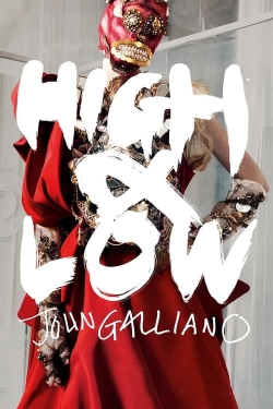 watch free High & Low – John Galliano