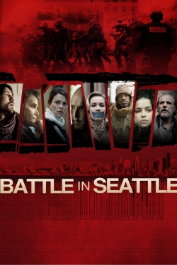 watch free Battle in Seattle
