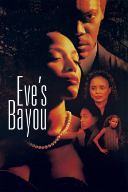 watch free Eve's Bayou