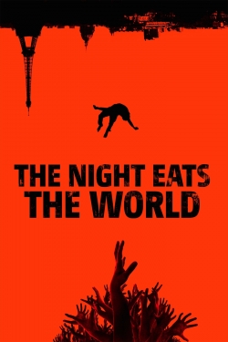 watch free The Night Eats the World