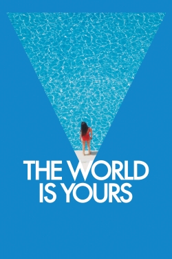watch free The World Is Yours