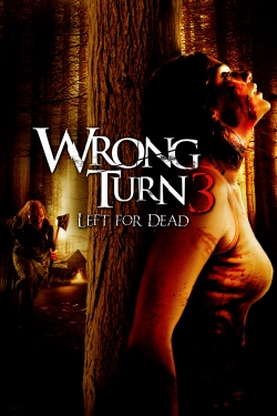watch free Wrong Turn 3: Left for Dead