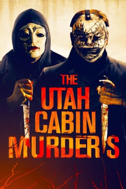 watch free The Utah Cabin Murders