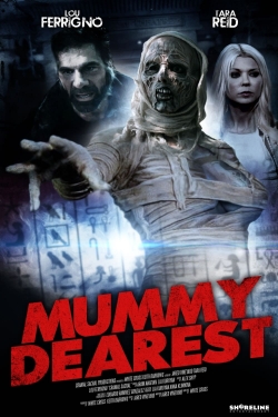watch free Mummy Dearest