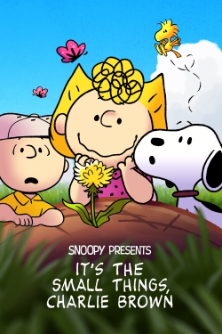 watch free Snoopy Presents: It’s the Small Things, Charlie Brown