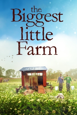 watch free The Biggest Little Farm