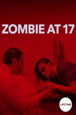 watch free Zombie at 17