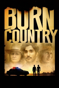 watch free Burn Country