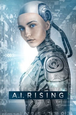watch free A.I. Rising