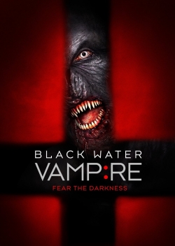 watch free The Black Water Vampire