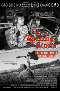 watch free Like A Rolling Stone: The Life & Times of Ben Fong-Torres