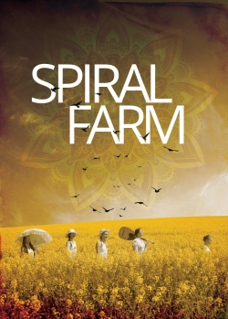 watch free Spiral Farm