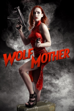 watch free Wolf Mother