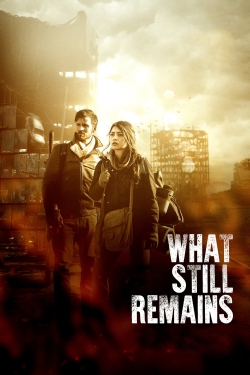 watch free What Still Remains