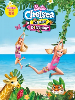 watch free Barbie & Chelsea the Lost Birthday