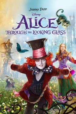 watch free Alice Through the Looking Glass