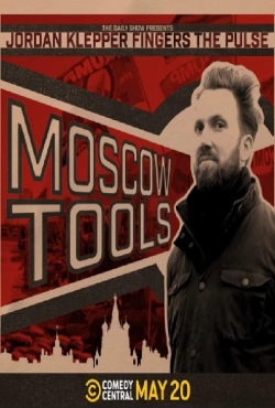 watch free Jordan Klepper Fingers the Pulse: Moscow Tools