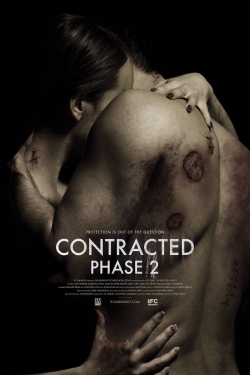 watch free Contracted: Phase II