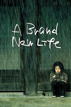watch free A Brand New Life
