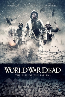 watch free World War Dead: Rise of the Fallen