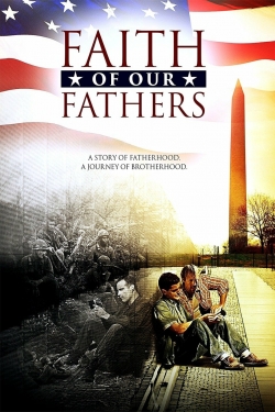 watch free Faith of Our Fathers