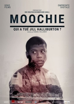 watch free Moochie : Qui a tué Jill Halliburton ?