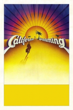 watch free California Dreaming