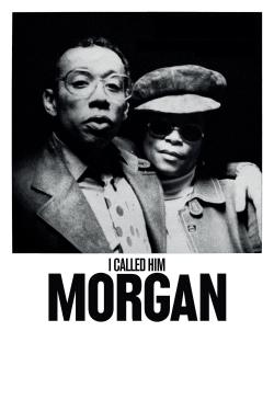 watch free I Called Him Morgan