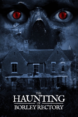 watch free The Haunting of Borley Rectory